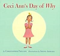 Ceci Anns Day of Why (Hardcover)