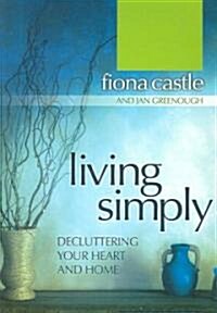 Living Simply (Paperback)