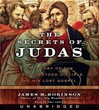 The Secrets of Judas (Audio CD, Unabridged)