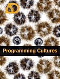 [중고] Programming Cultures: Art and Architecture in the Age of Software (Paperback)