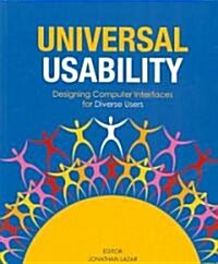 Universal Usability: Designing Computer Interfaces for Diverse User Populations (Paperback)