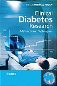 Clinical Diabetes Research: Methods and Techniques (Hardcover)