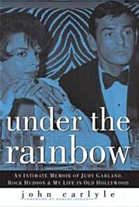 Under the Rainbow (Hardcover, 1st)