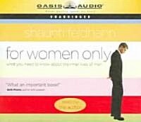 For Women Only: What You Need to Know about the Inner Lives of Men (Audio CD)