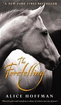 The Foretelling (Paperback, Reprint)