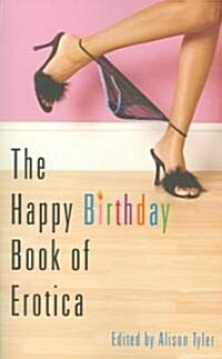 Happy Birthday Book of Erotica (Paperback)