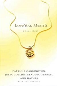 Love You, Mean It (Hardcover)