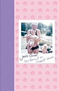The Diary of an Honest Mum (Hardcover)