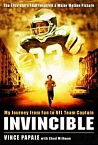 Invincible: My Journey from Fan to NFL Team Captain (Hardcover)