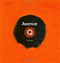 Avenue Q: The Book (Hardcover)