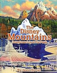 The Disney Mountains (Paperback)