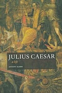 Julius Caesar : A Life (Paperback)