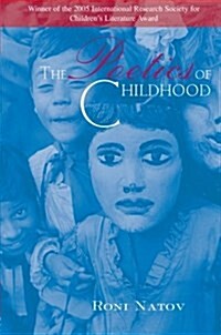 The Poetics of Childhood (Paperback)