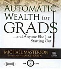Automatic Wealth for Grads (Audio CD)