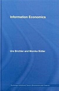 Information Economics (Hardcover)