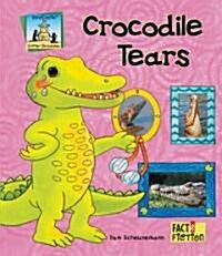 Crocodile Tears (Library Binding)