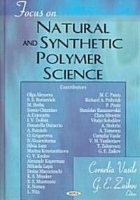 Focus on Natural And Synthetic Polymer Science (Hardcover)