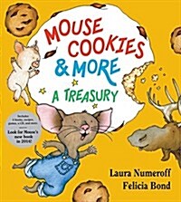 [중고] Mouse Cookies & More: A Treasury [With CD (Audio)-- 8 Songs and Celebrity Readings] (Hardcover)