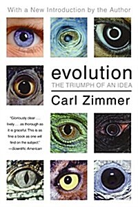 Evolution: The Triumph of an Idea (Paperback)