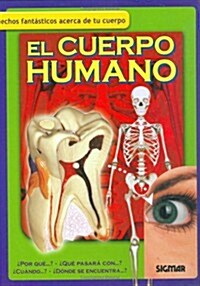 El Cuerpo Humano / The Human Body (Hardcover)