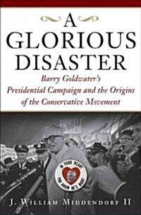 Glorious Disaster (Hardcover)