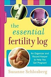 The Essential Fertility Log (Paperback, 1st, Spiral)