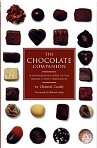 The Chocolate Companion: A Connoisseurs Guide (Paperback, 2nd, Updated)
