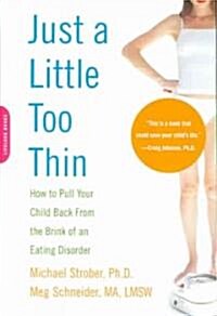 Just a Little Too Thin (Paperback)