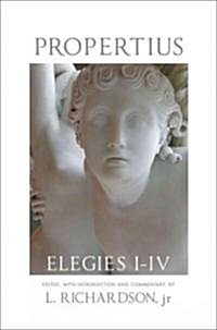 Propertius, Elegies I-IV (Paperback)
