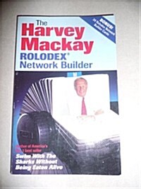 The Harvey Mackay Rolodex Network Builder (Paperback)