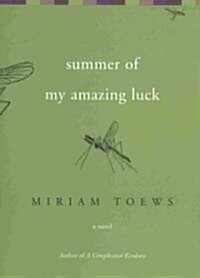 Summer of My Amazing Luck (Paperback)