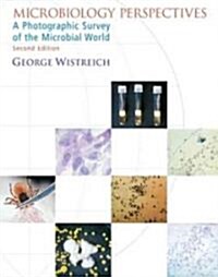 Microbiology Perspectives: A Photographic Survey of the Microbial World (Paperback, 2, Revised)