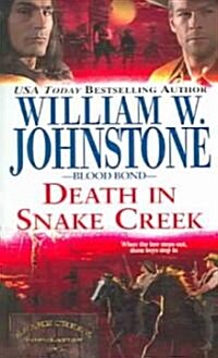 Death in Snake Creek (Mass Market Paperback, Reprint)