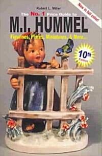 No. 1 Price Guide to M.I. Hummel Figurines, Plates, More... (Paperback, 10th)