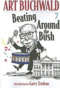 Beating Around the Bush (Paperback)