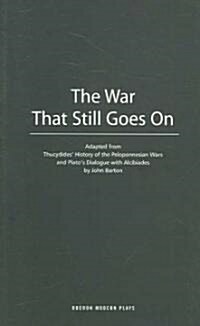 The War That Still Goes on (Paperback)
