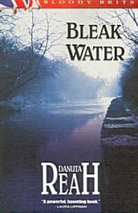 Bleak Water (Paperback)