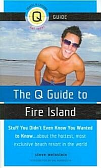 The Q Guide to Fire Island (Paperback)