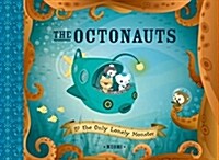 The Octonauts and the Only Lonely Monster (Hardcover)