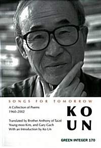 Songs for Tomorrow: A Collection of Poems 1960-2002 (Paperback)