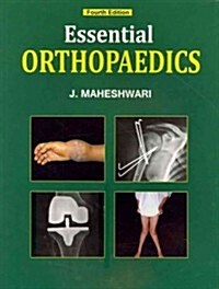 Essential Orthopaedics (Paperback, 4, Revised)