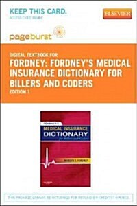 Fordneys Medical Insurance Dictionary for Billers and Coders - Elsevier eBook on Vitalsource (Retail Access Card) (Hardcover)