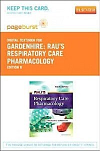 Raus Respiratory Care Pharmacology - Elsevier eBook on Vitalsource (Retail Access Card) (Hardcover, 8)