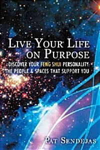 Live Your Life on Purpose (Hardcover)