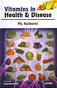Vitamins in Health and Disease (Paperback)