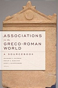 Associations in the Greco-Roman World: A Sourcebook (Paperback)