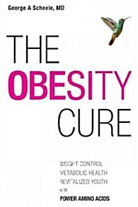 Obesity Cure (Paperback)