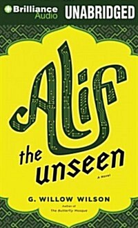 Alif the Unseen (Audio CD, Unabridged)