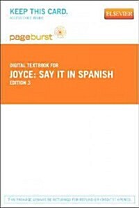 Say It in Spanish - Elsevier eBook on Vitalsource (Retail Access Card): A Guide for Health Care Professionals (Hardcover, 3)