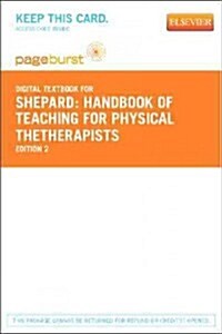 Handbook of Teaching for Physical Therapists (Paperback, Pass Code, 2nd)